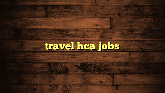 travel hca jobs calgary